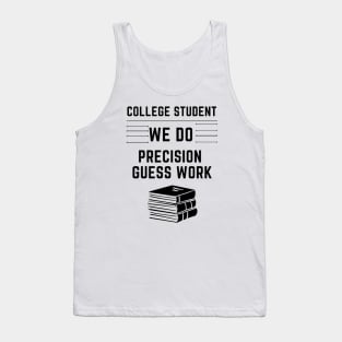 Guesswork Tank Top